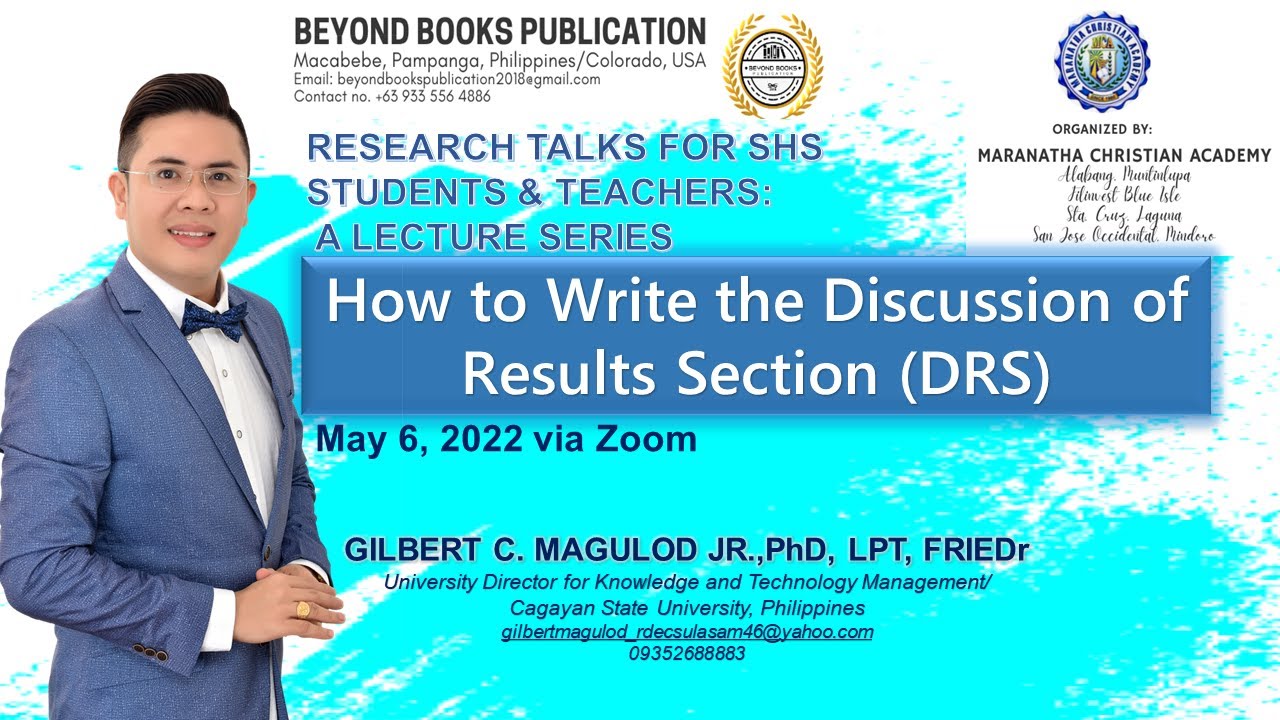 How to Write the Discussion of Results Section (DRS) of a  Research