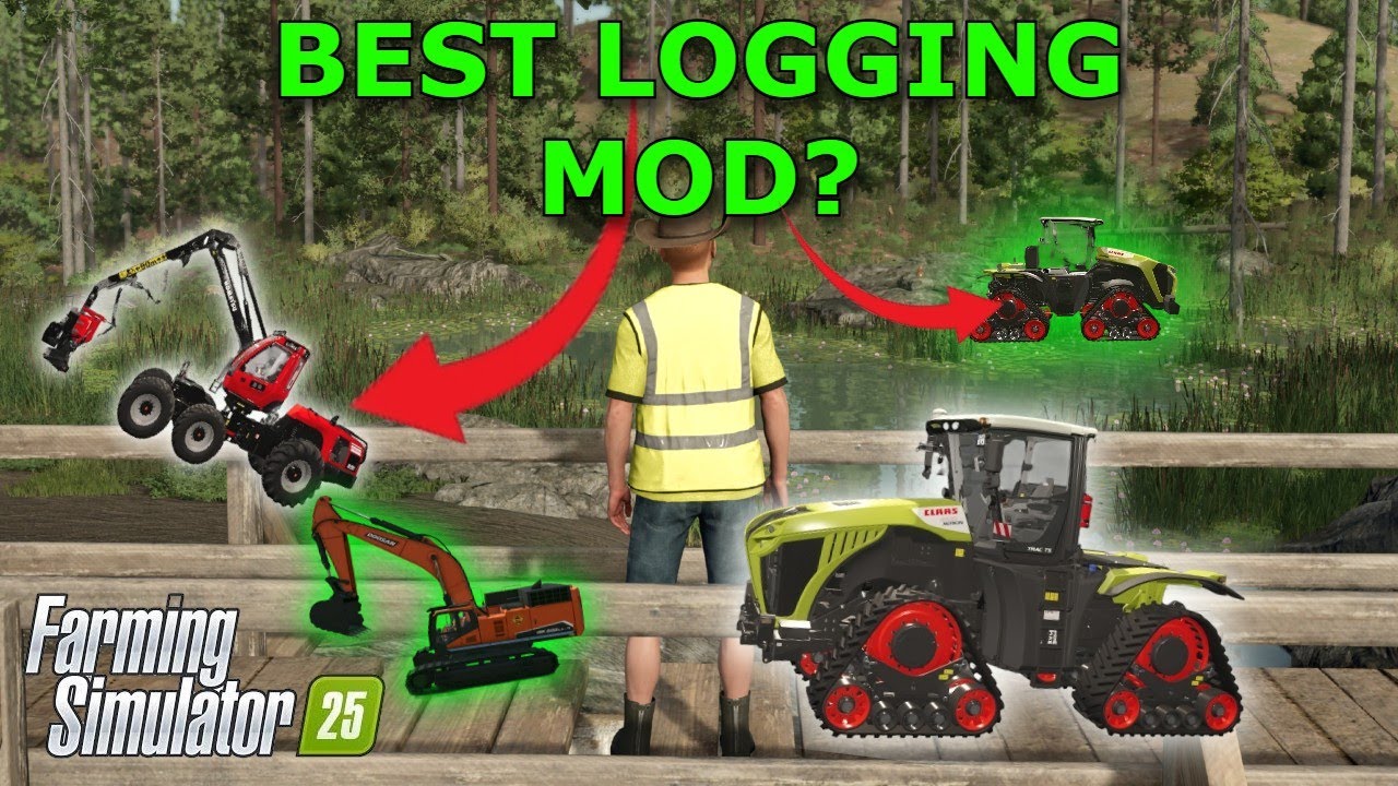 best loggin mods fs25