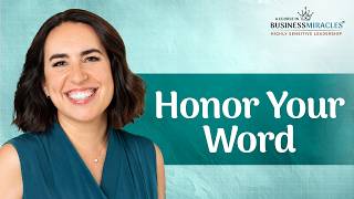 HONOR Your Commitments: HSP Leadership & Integrity