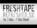 Logic - Fuck Swag 