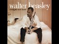 Walter Beasley - Killing Me Softly -1997