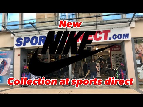 New Nike collection at sports direct | Bristol | 2023