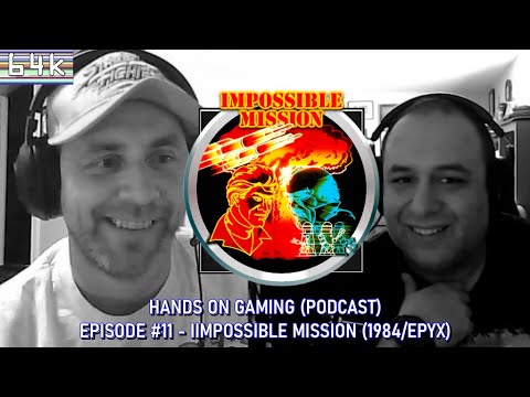 Hands on Gaming (Podcast) : Episode #11 Impossible Mission (Epyx/1984)