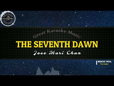 The Seventh Dawn (KARAOKE) Jose Mari Chan