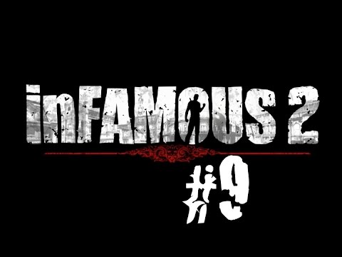 inFamous 2 - Good Karma - Ep.9 - Tesla Missile