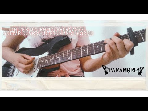 In The Mourning - Paramore