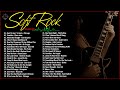 Soft Rock Songs 70s 80s 90s Ever Air Supply Bee Gees Phil Collins Scorpions