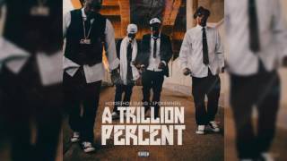 Horseshoe G A N G - A Trillion Percent