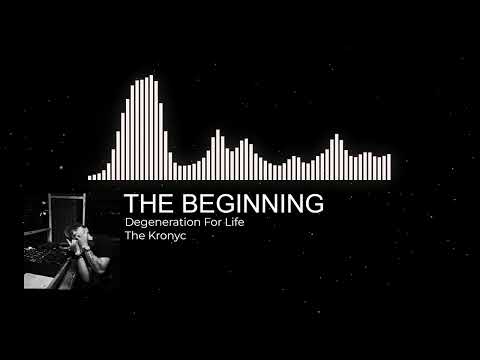 The Kronyc - Degeneration For Life