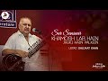 Khamosh Lab Hain Jhuki Hain Palkein Sitar Maestro Ustad Shujaat Khan Jashn E Adab 2020