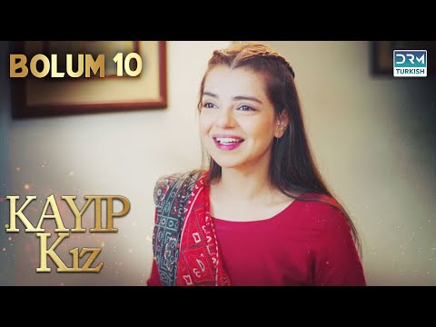 Kayıp Kız | 10. Bölüm | Türkçe Dublajlı | FC1O