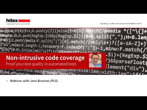 Hitex Webinar with PLS: Non intrusive code coverage