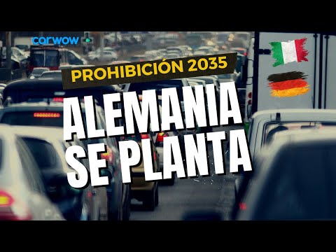 2035: ALEMANIA e ITALIA VETAN LA PROHIBICIÓN DEL MOTOR TÉRMICO: ¿Y AHORA QUÉ?