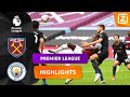 PRACHTIGE OMHAAL VAN ANTONIO! ? | West Ham vs Man City | Premier League 2020/21 | Samenvatting