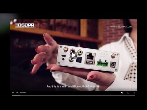 DSPPA | DW0250 WIFI Streaming Amplifier Introduction