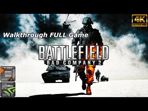Battlefield Bad Company 2 Gameplay Walkthrough FULL Game | 4K 60FPS PC | No Commentary