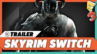 Skyrim on Switch Official Trailer | E3 2017 Bethesda Press Conference
