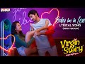 Baby I M In Love Lyrical Hindi Version Virgin Story Songs Vikram Sahidev Sowmika Pandiyan Achu