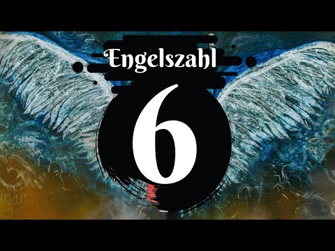 Siehst du die Engelszahl 6? 🌌 Die vollständige Bedeutung des Sehens der Zahl 6 ♾️