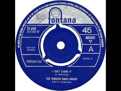 UK New Entry 1964 (252) The Spencer Davis Group - I Can't Stand It