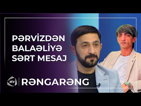 Pərviz Bülbülədən BALAƏLİYƏ SƏRT MESAJ 