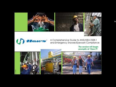 Haws A Comprehensive Guide to ANSI Z358.1 & Emergency Shower/Eyewash Compliance Webinar - Feb. 2020
