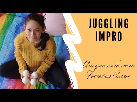 AUNQUE NO LO CREAN (Francisco Canaro) - Juggling Impro