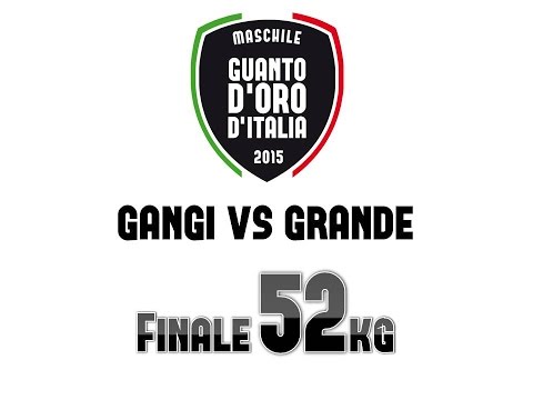 Gangi vs Grande - Finale 52kg Guanto d'Oro 2015