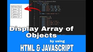 Display array of objects using #javaScript and #HTML | populate html table with json data
