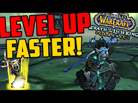 Level Alts FASTER in WOTLK Classic!