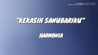 Download lagu [LIRIK LAGU]∆KEKASIH SANUBARIKU∆ mp3