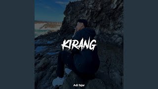 Download lagu Kirang mp3 Download lagu Kirang mp3