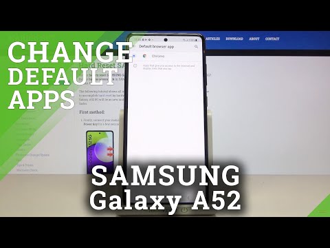How to Set Default Browser in SAMSUNG Galaxy A52 – Change Browser
