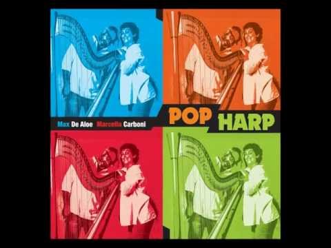 POP HARP - Max De Aloe & Marcella Carboni - Oblivion (Astor Piazzolla)