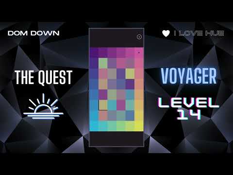 I Love Hue 💚🩷💜 / The Quest: Voyager Level 14 / Dom Down
