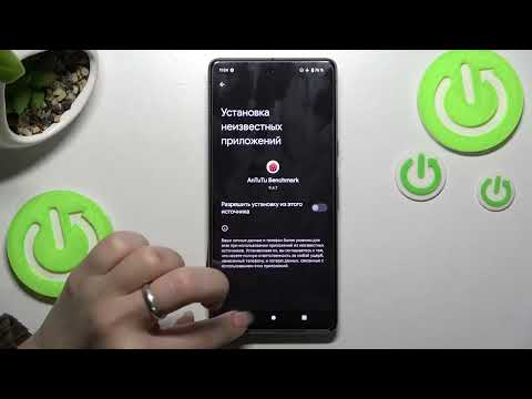 Как разрешить установку из неизвестных источников на Google Pixel 7 / Unknown Sources в GooglePixel7