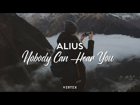 ALIUS - Nobody Can Hear You (feat. Ariela Jacobs)
