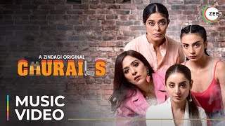 Churails Music Video | Feroz ft Risham Faiz Bhutta | Kunwarey | Streaming Now | Only On ZEE5