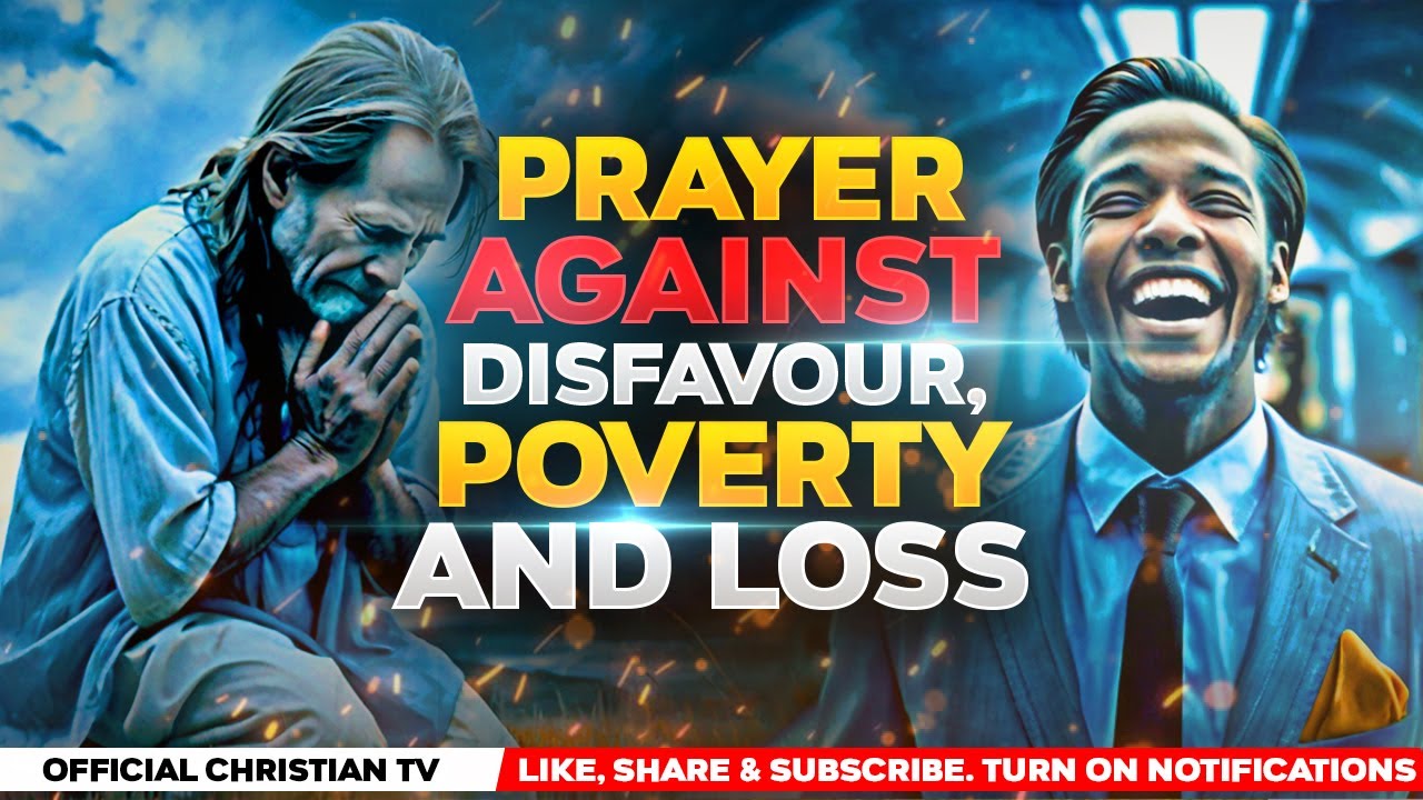 PRAYER FOR MONEY BREAKTHROUGH AND FAVOUR | Spiritual Warfare Prayers