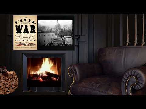 The Civil War: Volume 2: Fredericksburg to Meridian - A Narrative - Part 7