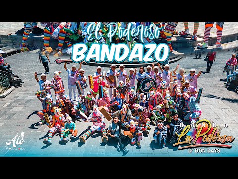LA PODEROSA D' DON DAYS - EL PODEROSO BANDAZO ( El Poder de las Bandas ) 🇪🇨💪🥁🎷🎺