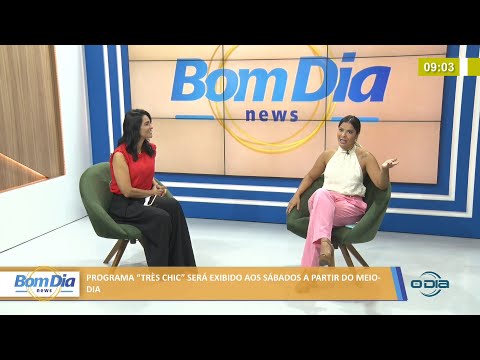 Programa Très Chic será exibido aos Sábados a partir do meio dia 21 01 2022