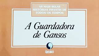 A Guardadora de Gansos :: As Mais Belas Histórias Infantis 1995  (HQ)