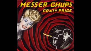Messer Chups - Crazy Price (2003)
