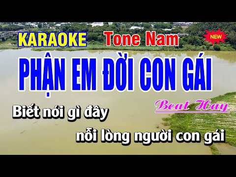 Karaoke Phận Em Đời Con Gái Tone Nam