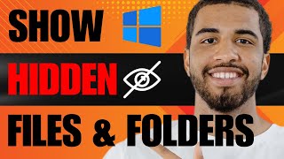 How to Show the Hidden Files in Windows 10 (2024)