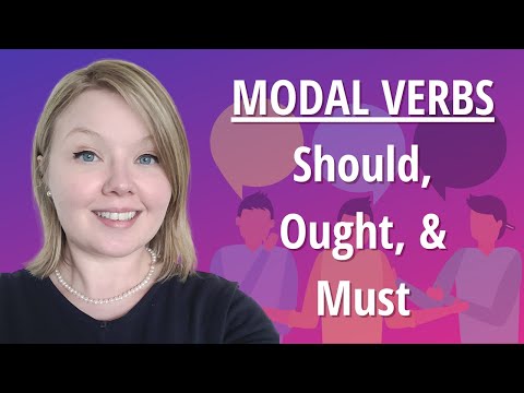 Learn English: What's the Difference between Should, Ought, and Must