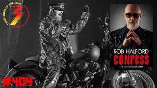Ep. 404 Rob Halford from Judas Priest Talks KISS with Three Sides of the Coin