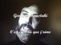 Georges Moustaki...C'est celle-là que j'aime 