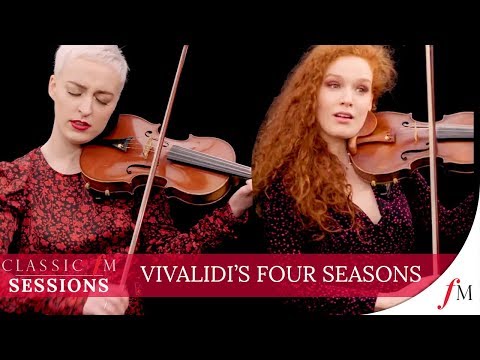 Vivaldi’s Four Seasons – ‘Winter’ | Camille & Julie | Classic FM Session